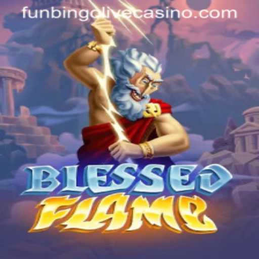 Exploring BlessedFlame: A Unique Gaming Experience with FunBingo