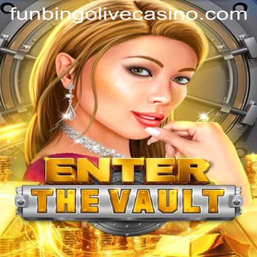 Unlocking the Thrills of EntertheVault: A Captivating Gaming Experience