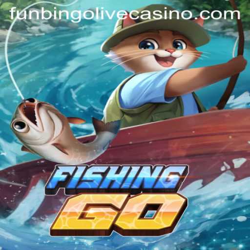 Unveiling FishingGO: The Ultimate Guide to a Fun and Engaging Fishing Adventure