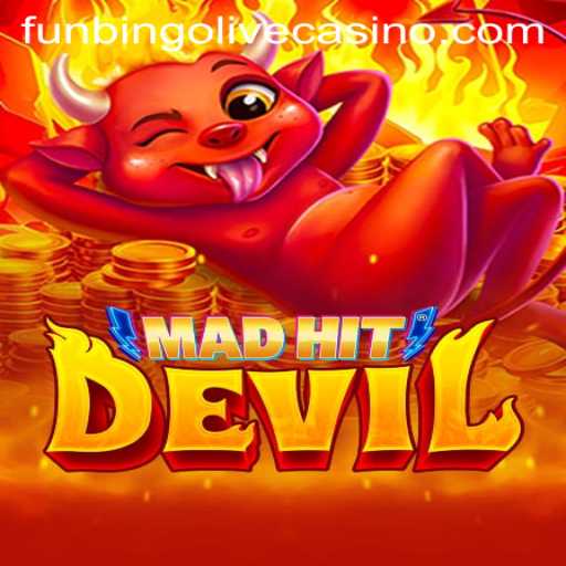 Discover the Thrilling World of MadHitDevil and the Allure of Funbingo