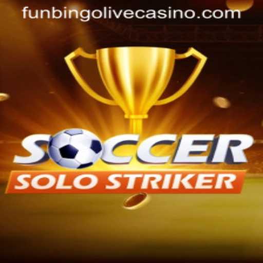 SoccerSoloStriker: Engaging the World with Fun and Strategy