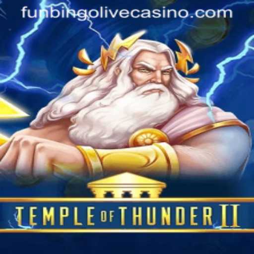 Exploring the Thrills of TempleofThunderII
