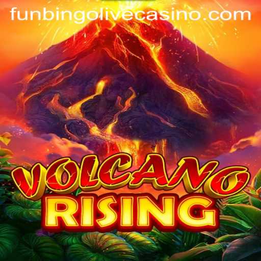 VolcanoRising: A Thrilling Adventure Awaits in the Heart of Funbingo